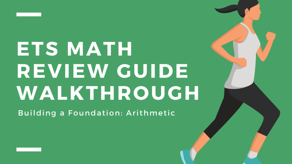 ETS Math Review Guide Walkthrough: Building a Foundation in Arithmetic ...